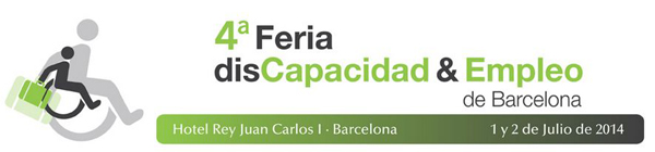 4ª Edición de la Feria DisCapacidad y Empleo de Barcelona